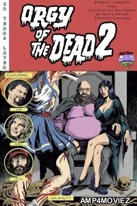 Orgy of the Dead 2 (2026) HQ Hindi Dubbed Movie
