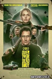 Over Your Dead Body (2025) HQ Hindi Dubbed Movie