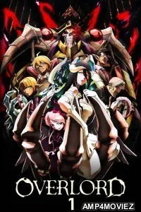 Overlord (2015) Season 1 Hindi Dubbed Web Series