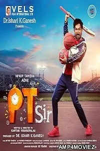 PT Sir (2024) HQ Telugu Dubbed Movie