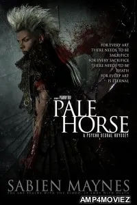Pale Horse (2024) HQ Hindi Dubbed Movie