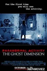 Paranormal Activity 6 The Ghost Dimension (2015) Hindi Dubbed Full Movie