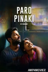 Paro Pinaki Ki Kahani (2026) Hinidi Movie