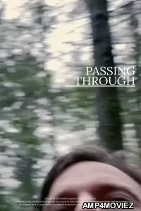 Passing Through (2023) HQ Hindi Dubbed Movie