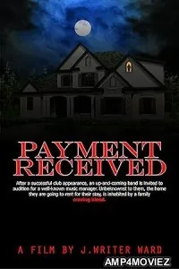Payment Received (2023) HQ Hindi Dubbed Movie