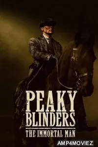 Peaky Blinders The Immortal Man (2026) ORG Hindi Dubbed Movie