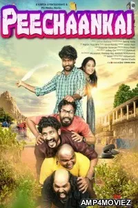 Peechaankai (2017) UNCUT Hindi Dubbed Movie