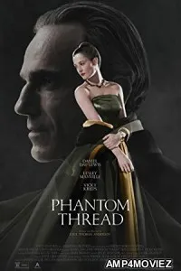 Phantom Thread (2017) Hindi Dubbed Movie