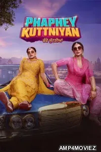 Phaphey Kuttniyan (2025) Punjabi Movie