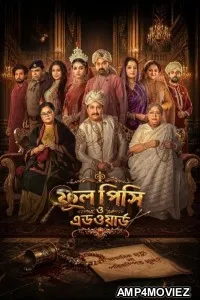 Phool Pishi O Edward (2026) Bengali Movie