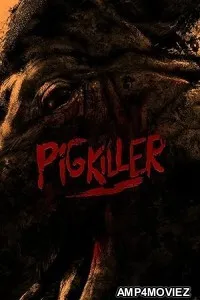 Pig Killer (2022) HQ Telugu Dubbed Movie