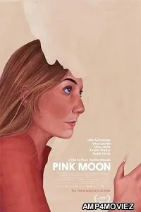 Pink Moon (2023) HQ Hindi Dubbed Movie