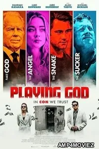 Playing God (2021) HQ Telugu Dubbed Movie