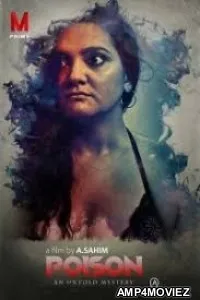 Poison (2020) UNRATED MPrime Hindi Short Film