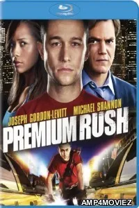 Premium Rush (2012) Hindi Dubbed Movies