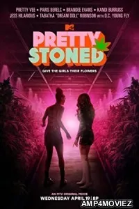 Pretty Stoned (2023) HQ Hindi Dubbed Movie