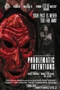 Problematic Intentions (2024) HQ Hindi Dubbed Movie