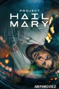 Project Hail Mary (2026) ORG Hindi Dubbed Movie