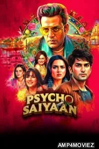 Psycho Saiyaan (2026) Season 1 Hindi Web Series
