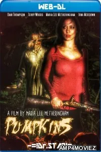 Pumpkins (2019) Hindi Dubbed Movies