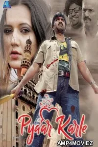 Pyar Karle (2021) Hindi Full Movie