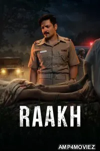 Raakh (2026) Season 1 Hindi Web Series