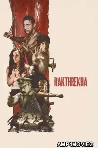 Rakthrekha (2025) HQ Telugu Dubbed Movie