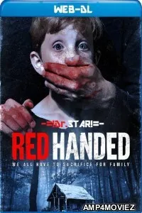 Red Handed (2019) UNRATED Hindi Dubbed Movies