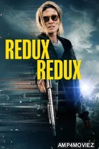 Redux Redux (2025) ORG Hindi Dubbed Movie