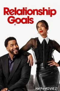 Relationship Goals (2026) ORG Hindi Dubbed Movie