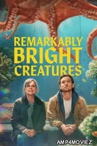 Remarkably Bright Creatures (2026) ORG Hindi Dubbed Movie