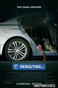 Rerouting (2024) HQ Hindi Dubbed Movie