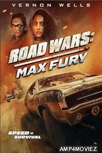 Road Wars Max Fury (2024) HQ Telugu Dubbed Movie