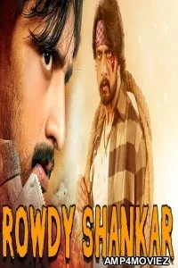 Rowdy Shankar (Mr Theertha) (2019) Hindi Dubbed Movie