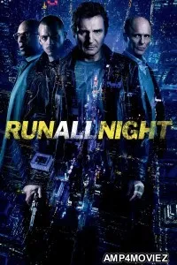 Run All Night (2015) ORG Hindi Dubbed Movie