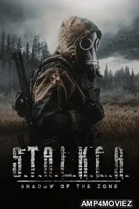 S T A L K E R Shadow of the Zone (2025) HQ Telugu Dubbed Movie
