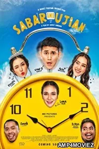 Sabar Ini Ujian (2020) HQ Hindi Dubbed Movie