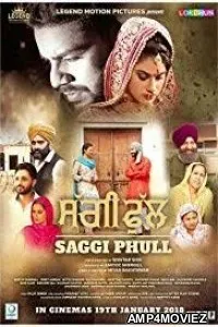 Saggi Phull (2018) Punjabi Full Movie
