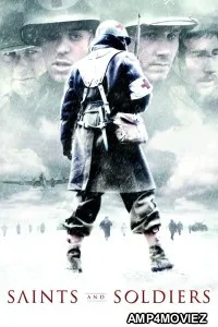 Saints and Soldiers (2003) ORG Hindi Dubbed Movie