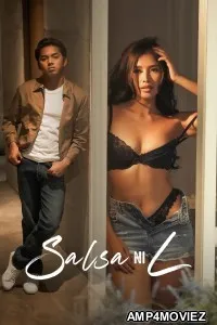 Salsa Ni L (2024) Filipino Movie