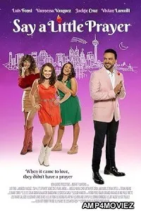 Say a Little Prayer (2024) Hindi Dubbed And Subtitles