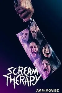Scream Therapy (2023) HQ Tamil Dubbed Movie