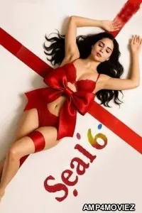 Seal 6 (2025) S01 Part 1 Primeshots Hindi Hot Web Series
