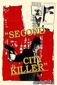 Second City Killer (2025) HQ Hindi Dubbed Movie