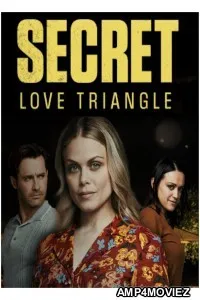 Secret Love Triangle (2023) HQ Bengali Dubbed Movie
