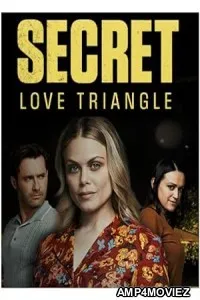 Secret Love Triangle (2023) HQ Telugu Dubbed Movie