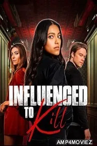 Secrets of an Influencer (2024) HQ Hindi Dubbed Movie