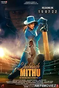 Shabaash Mithu (2022) Hindi Full Movie