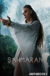 Shahmaran (2024) Season 2 Hindi Dubbed Series
