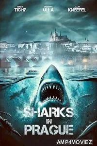 Sharks in Prague (2025) HQ Hindi Dubbed Movie